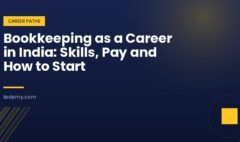 Bookkeeping as a Career in India: Skills, Pay and How to Start
