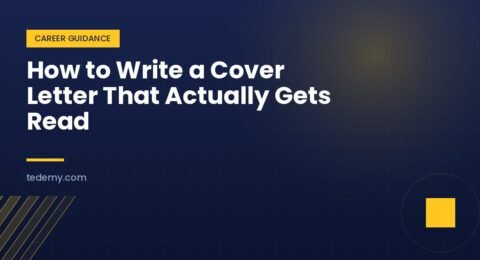 How to Write a Cover Letter That Actually Gets Read