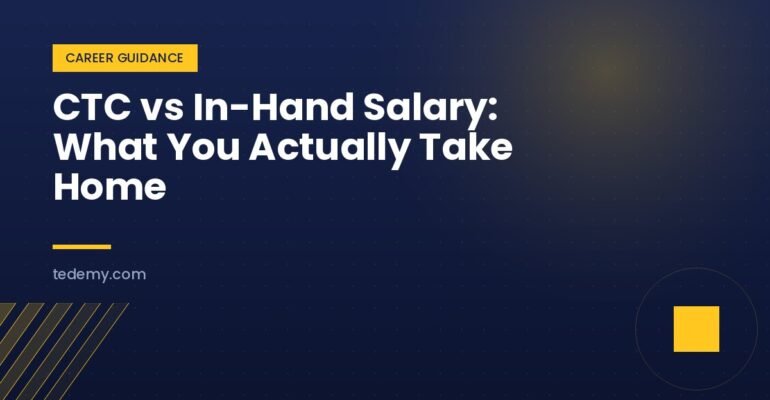 CTC vs In-Hand Salary: What You Actually Take Home