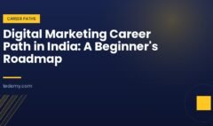 Digital Marketing Career Path in India: A Beginner's Roadmap